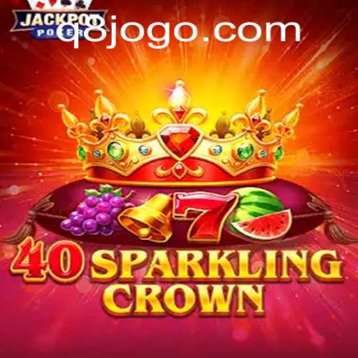 Descubra o Fascinante Mundo de 40SparklingCrown: O Novo Jogo da Q8.Game